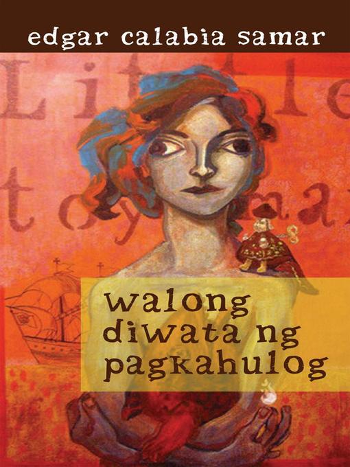 Title details for Walong Diwata ng Pagkahulog by Edgar Calabia Samar - Available